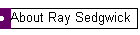 About Ray Sedgwick