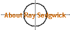 About Ray Sedgwick
