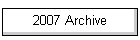 2007 Archive