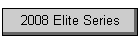 2009 Elite Series